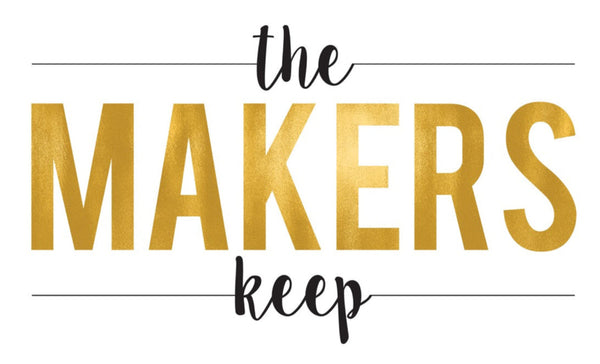 The Makers Keep