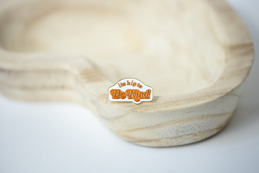 Be Kind Pin