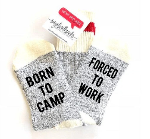 Born To Camp Socks