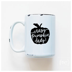 CRAZY PUMPKIN LADY - MUG - PRAIRIE CHICK PRINTS