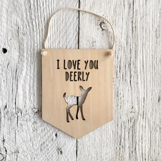 I Love You Deerly Wall Hanging