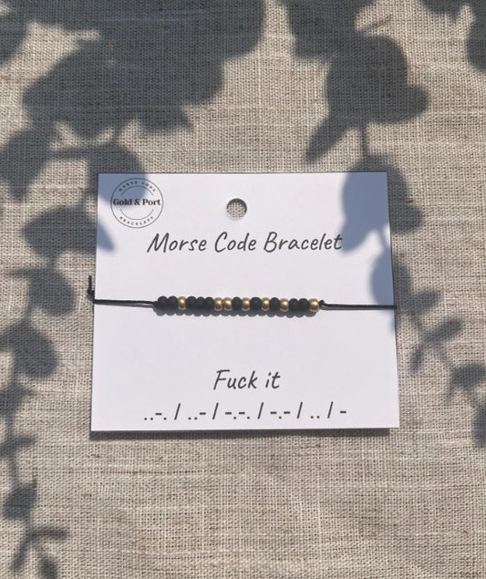 Fuck It Morse Code Bracelet