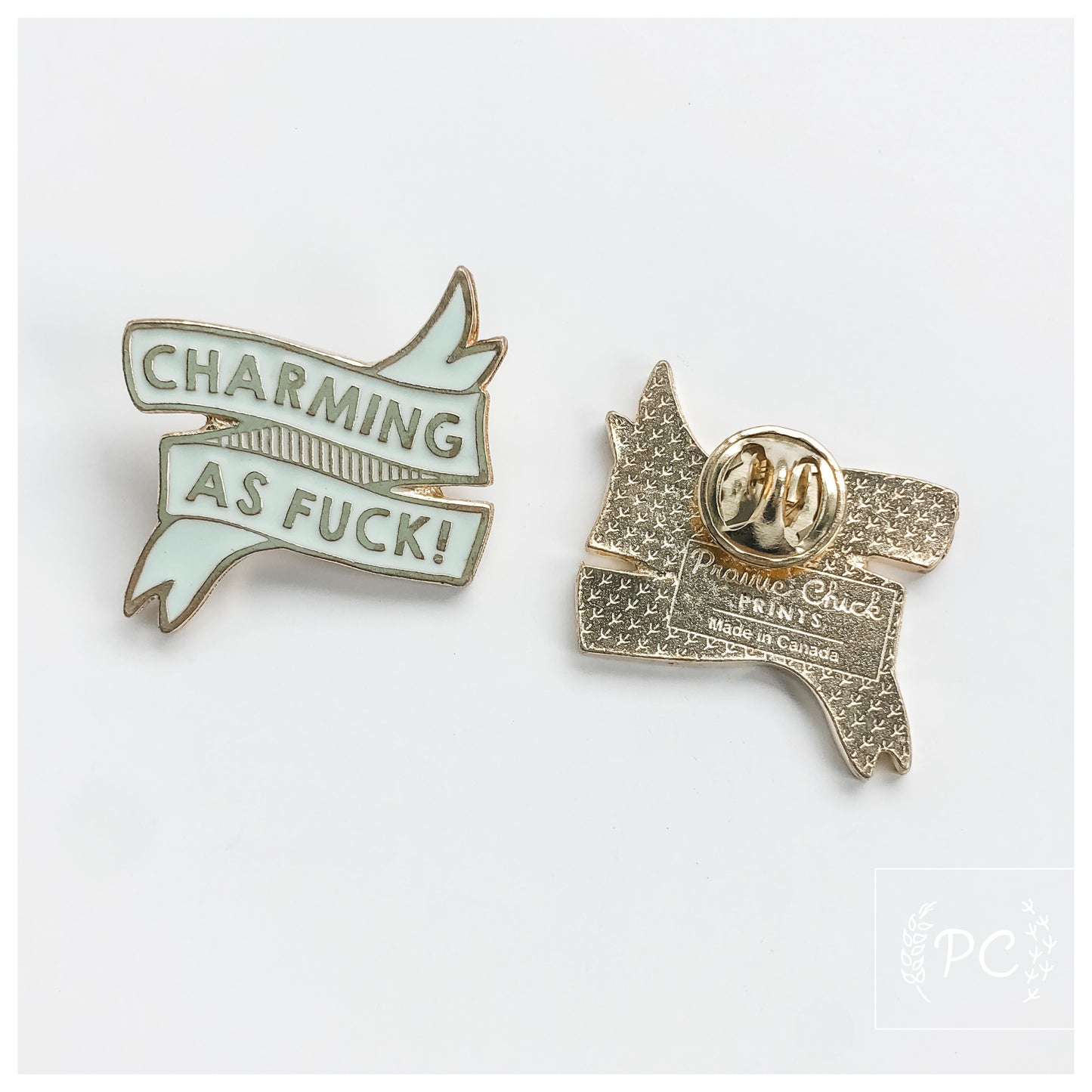 Charming As Fuck Enamel Pin