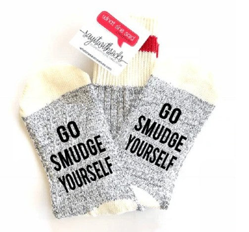 Go Smudge Yourself Socks