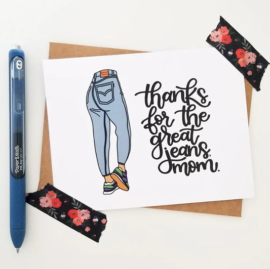 Great Jeans Mom Card