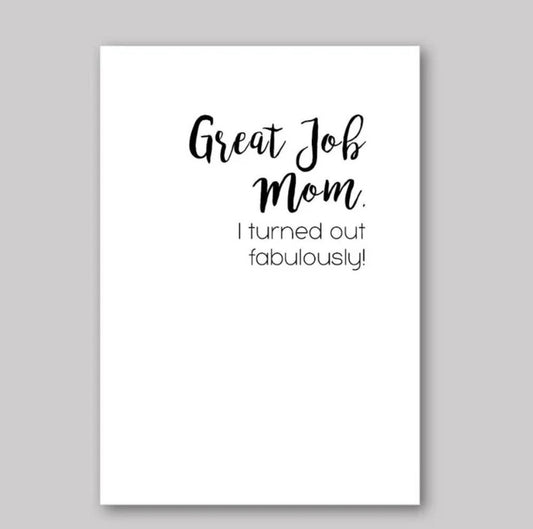 Great Job Mom Card