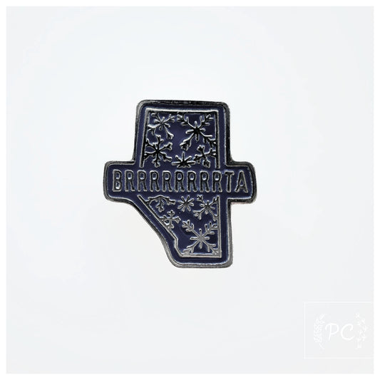 Brrrrrta Enamel Pin