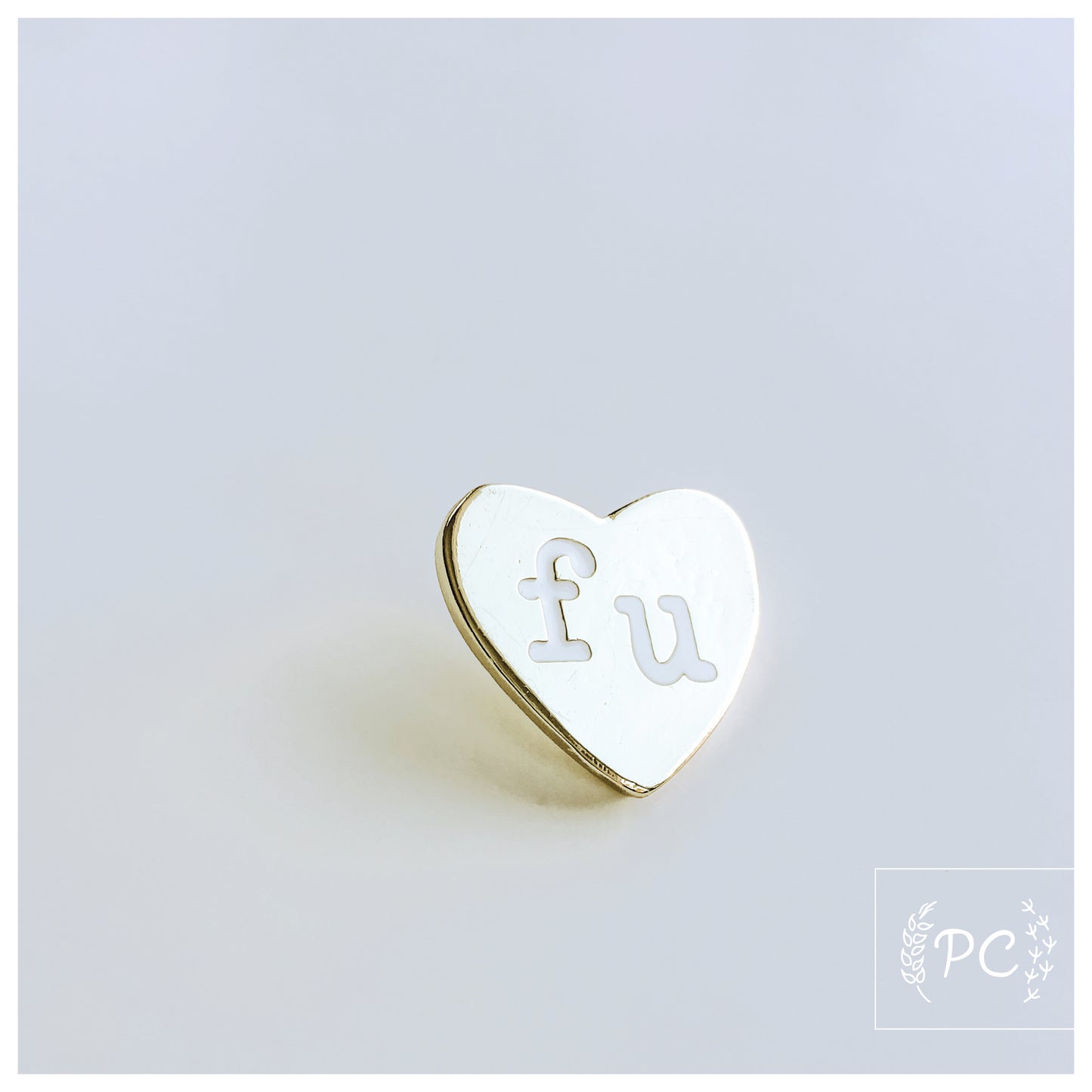 FU Hearts Enamel Pin