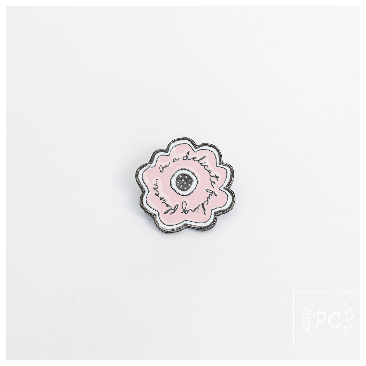 Delicate Fucking Flower Enamel Pin