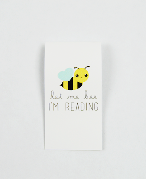These magnetic bookmarks are the perfect companion and work great for novels, textbooks, planners and more! Simply drop these magnet clips over the page you wish to mark. You will never lose your page again with these bookmarks. This bookmark has a bee on it and says "Let me bee I'm reading