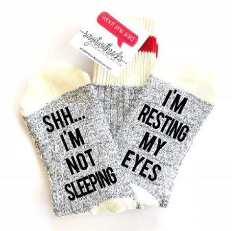 Not Sleeping Socks
