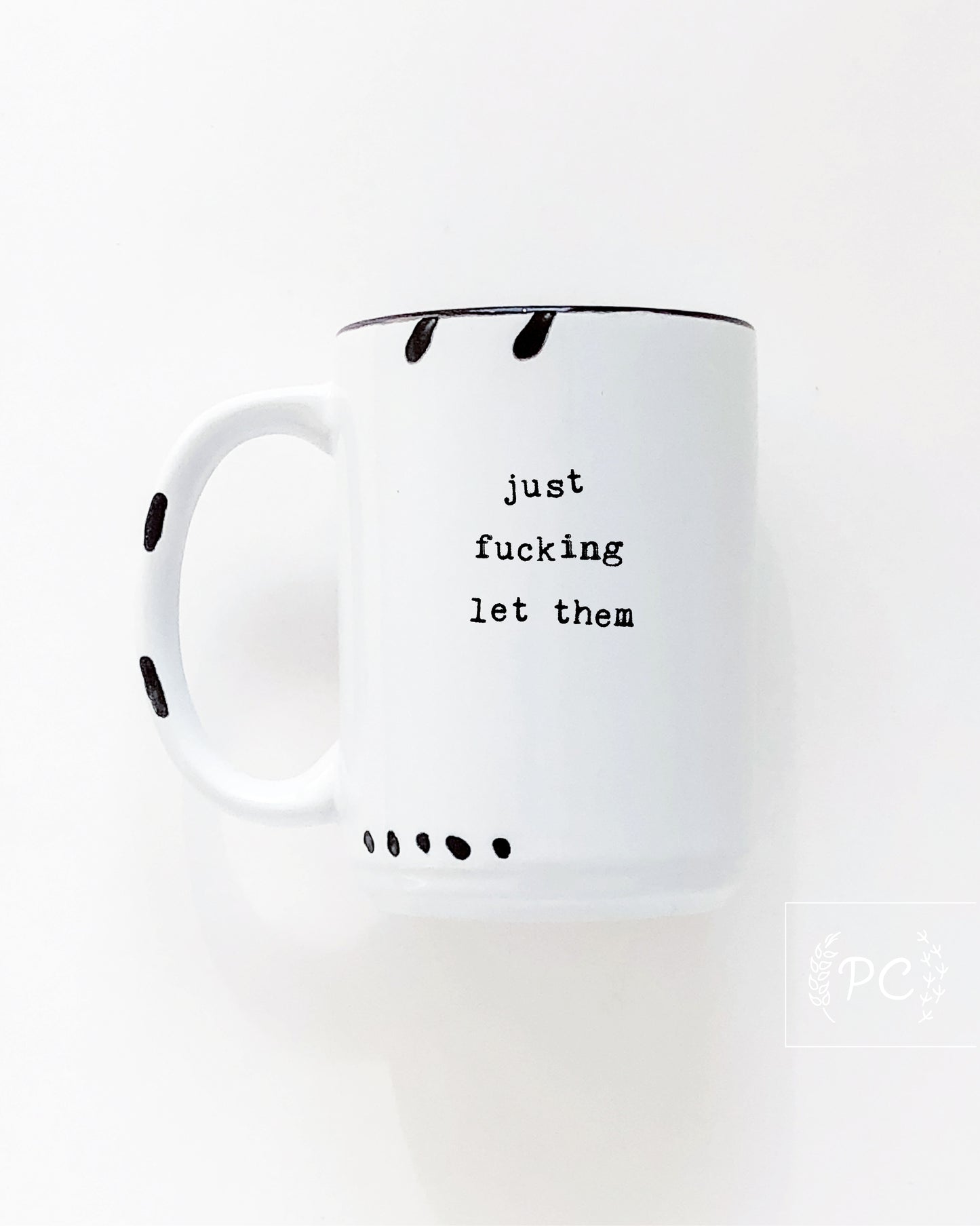 Just Fucking Let Them Mug