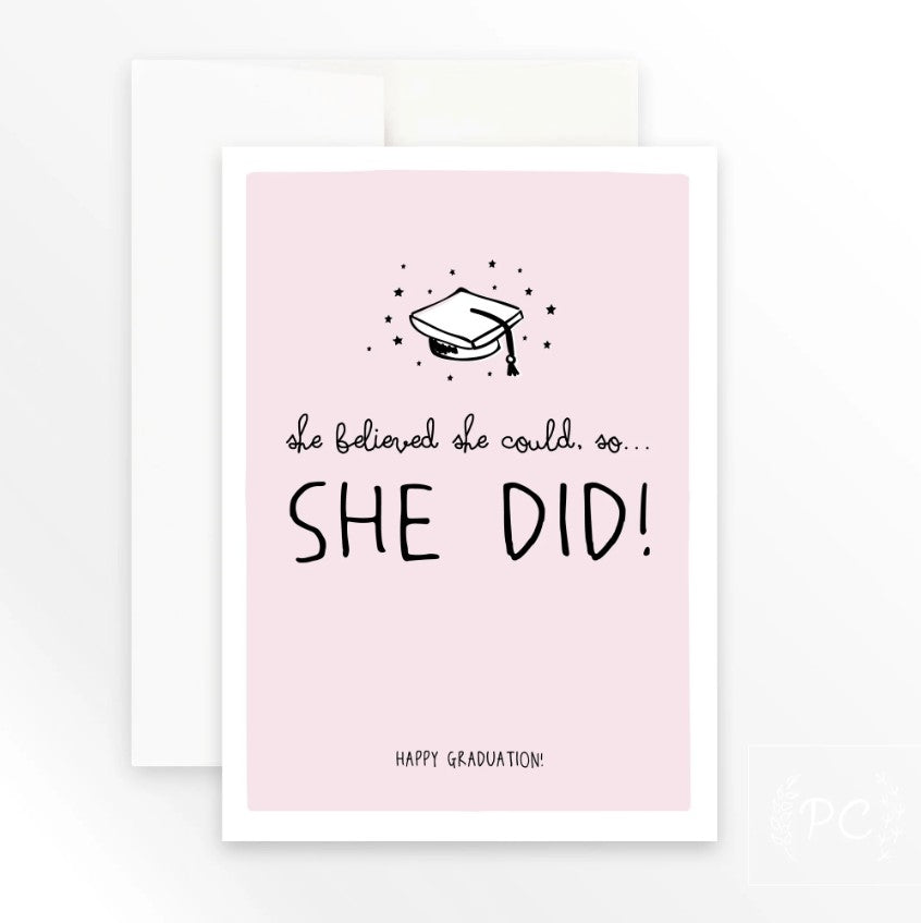 She Believed She Could Card