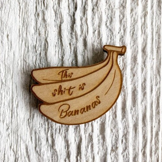 This Shit Is Bananas Magnet