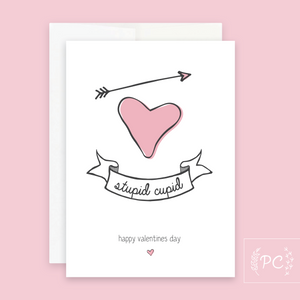 Stupid Cupid Valentines Day / Card - Prairie Chick Prints