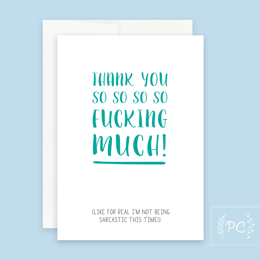 Thank You So So Fucking Much Card - Prairie Chick Prints