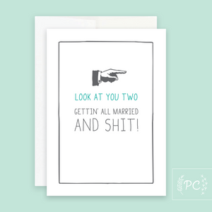 Look At You Two / Married Card - Prairie Chick Prints