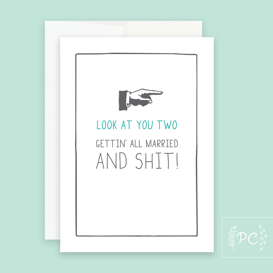 Look At You Two / Married Card - Prairie Chick Prints