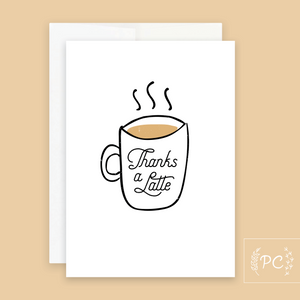 Thanks A Latte Card - Prairie Chick Prints