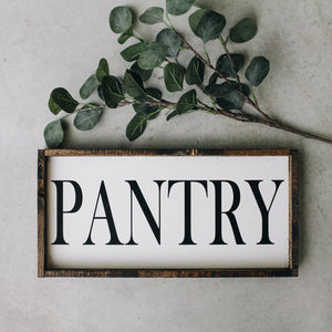 Pantry (9x17) Wooden Sign - William Rae Designs