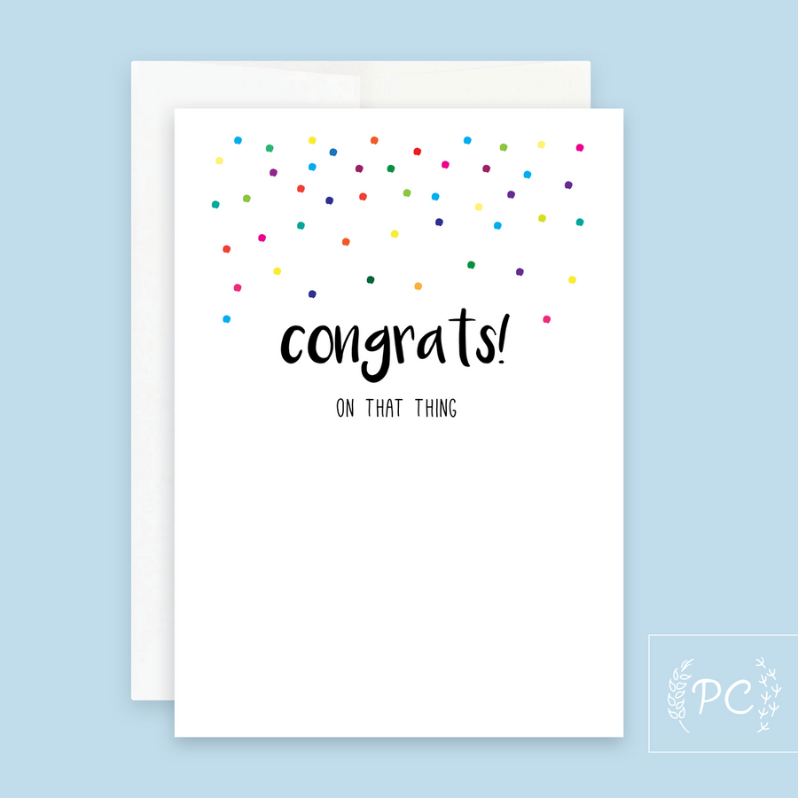 Congrats on That Thing Card - Prairie Chick Prints