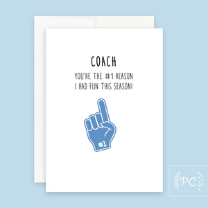 Coach You're The #1 Reason Card - Prairie Chick Prints