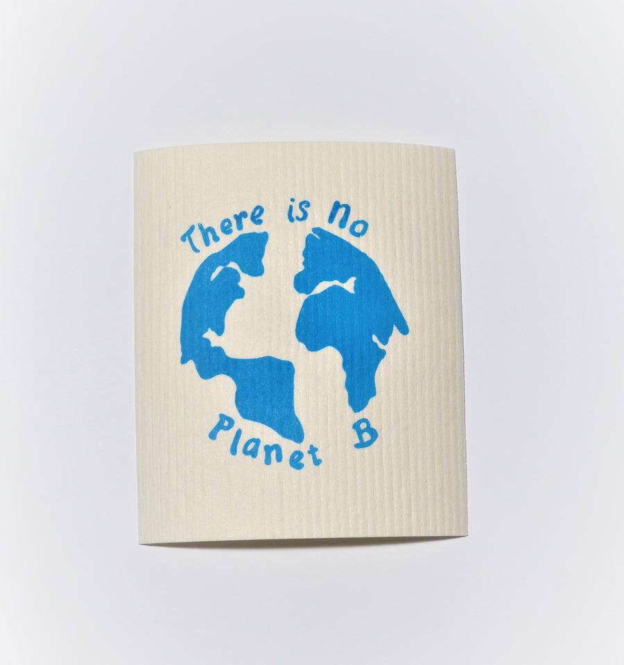 There is no Planet B Swedish Dishcloths - Earth Warrior Lifestyle
