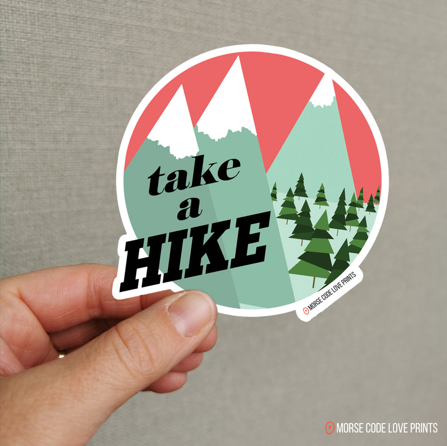 Take A Hike Sticker - Morse Code Love Prints