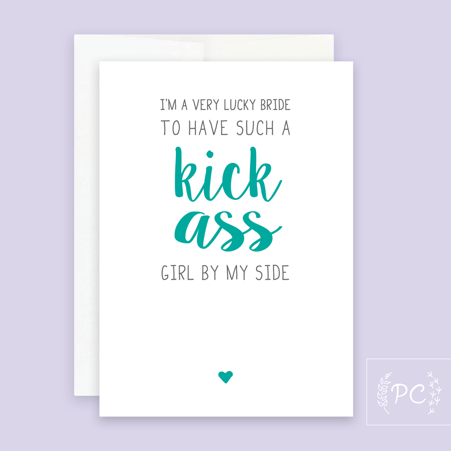 Kick Ass Girl By My Side Card - Prairie Chick Prints