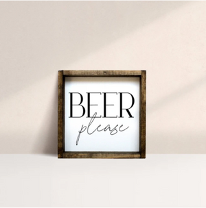 Beer Please (7x7) Wooden Sign - William Rae Designs