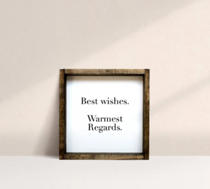 Best Wishes  (7x7) Wooden Sign - William Rae Designs