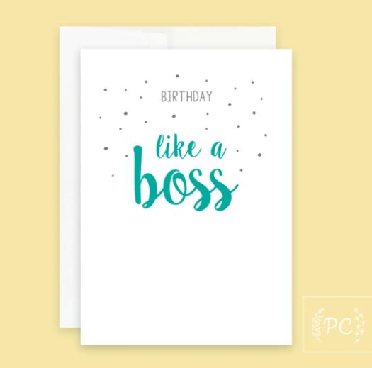 Birthday Like A Boss Card - Prairie Chick Prints