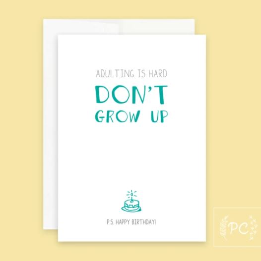 Don't Grow Up Card - Prairie Chick Prints