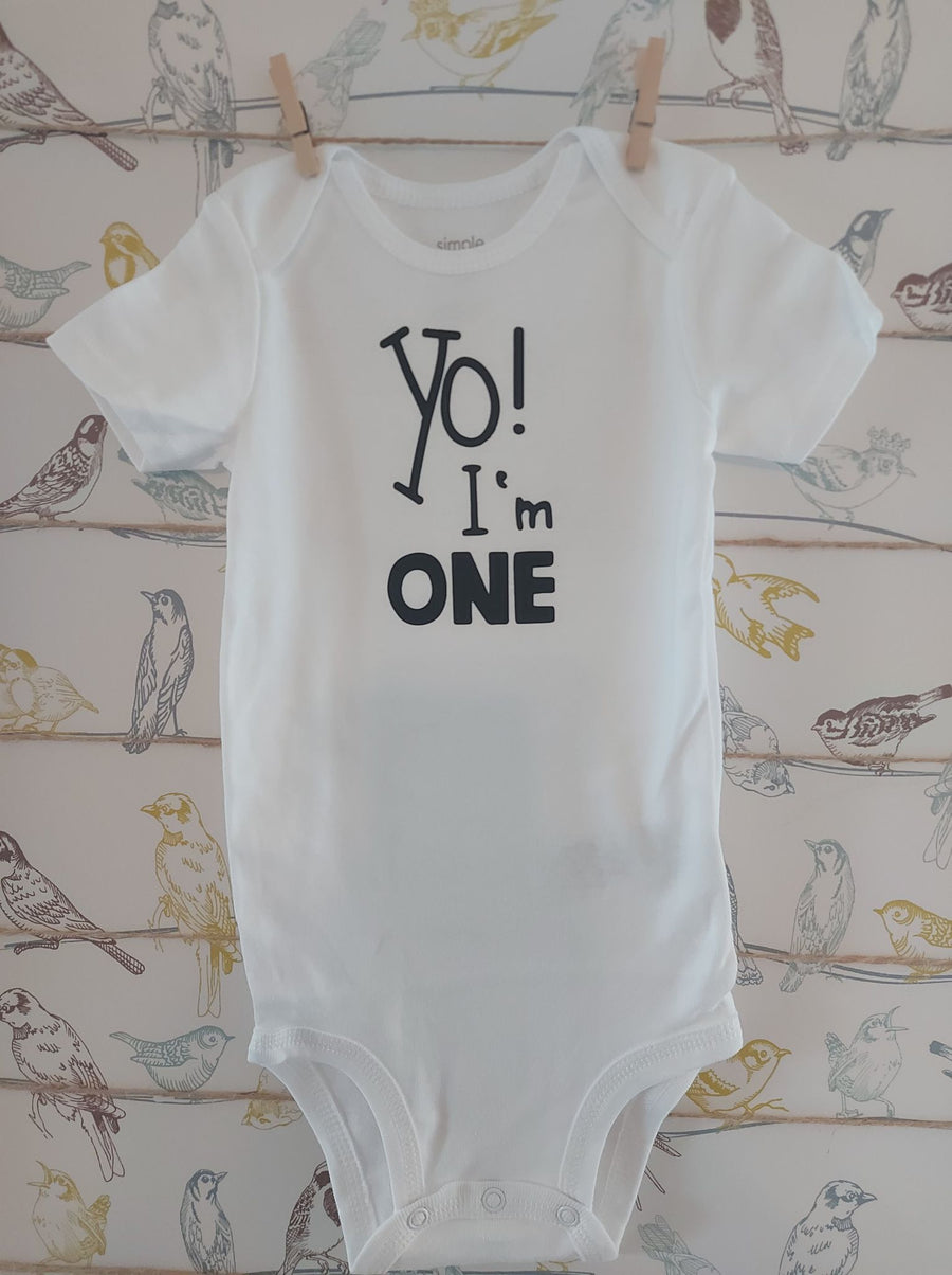 Yo! I'm One Onesie - All Decked Out Events