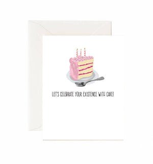 Celebrate Your Existence Card - Jaybee Design