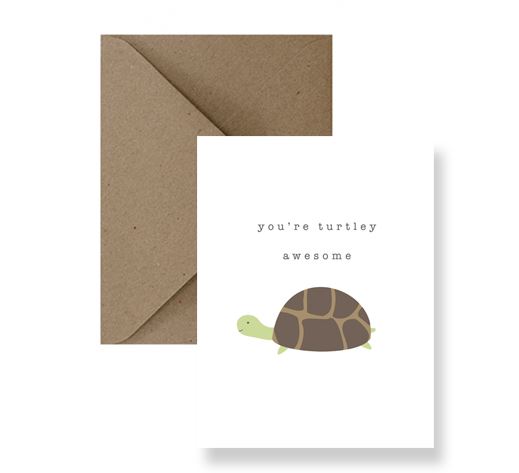 Sized A2, 4.25 x 5.5 inches folded card has a turtle on the front and says "You're turtley awesome". This card comes with a matching Kraft Envelope