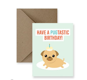Sized A2, 4.25 x 5.5 inches folded card has a cute pug with a birthday cake on it's head on the front and says "Have a pugtastic birthday". The card comes with a matching Kraft Envelope