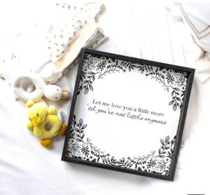 Let Me Love You A Little More (13x13) Wooden Sign - William Rae Designs