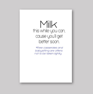 Milk This Card - What She Said Creatives