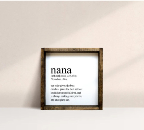 Nana Definition (7x7) Wooden Sign - William Rae Designs