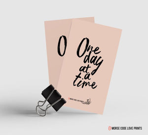 One Day At A Time Magnet - Morse Code Love Prints