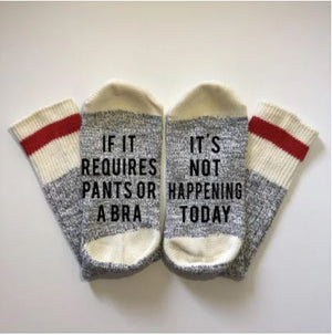 Pants Or A Bra Socks - What She Said Creatives