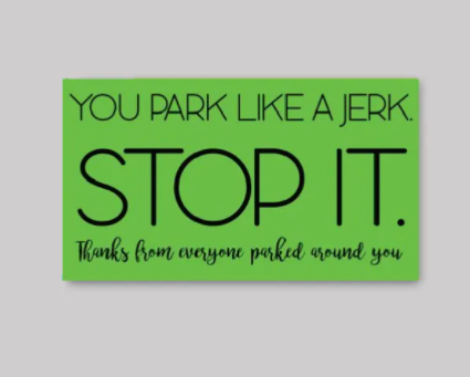 Jerk Parking Cards - What She Said Creatives