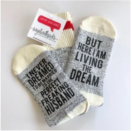 Perfect Freakin Husband Socks - What She Said Creatives