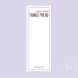 Things I Don't Wanna Do Notepad - Prairie Chick Prints