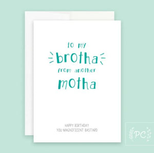 Brotha From Another Motha Card - Prairie Chick Prints