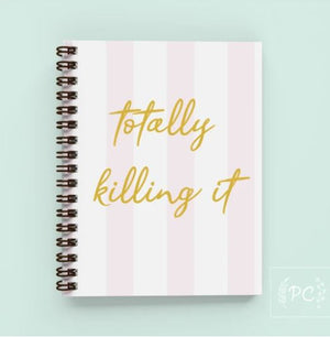 Totally Killing It Notebook - Prairie Chick Prints