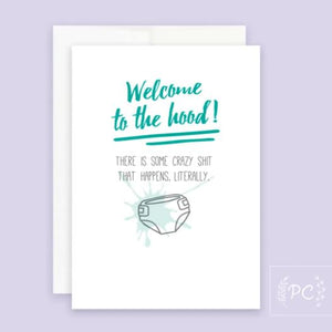 Welcome To The Hood Card - Prairie Chick Prints