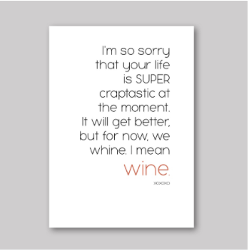 Whine or Wine Card - What She Said Creatives